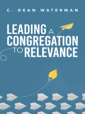 cover image of Leading a Congregation to Relevance